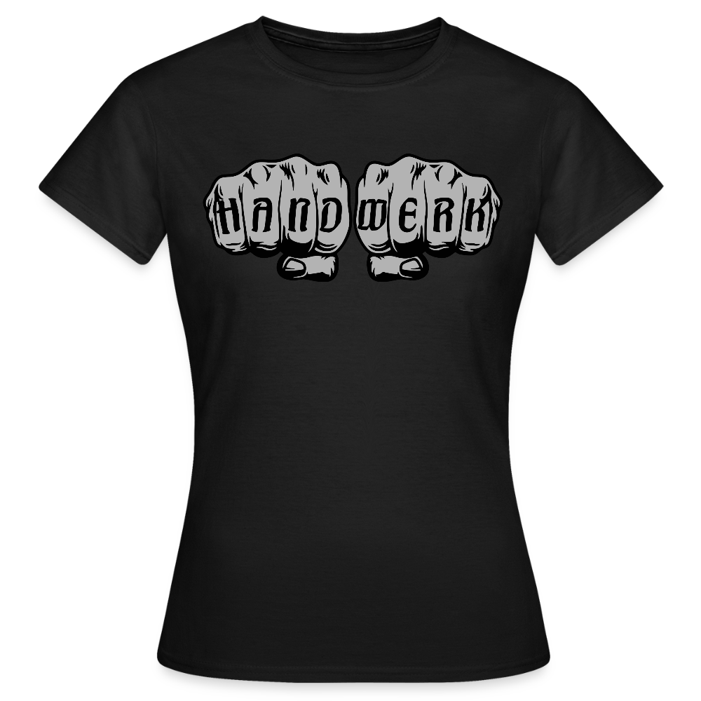 Frauen T-Shirt "Power-Handwerk" Schwarz Frauen T-Shirt