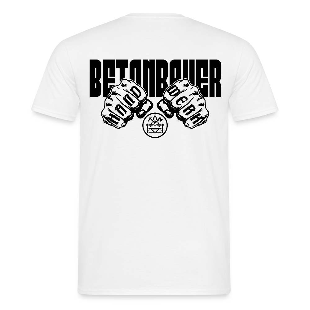 Unisex T-Shirt "Betonbauer" - Weiß