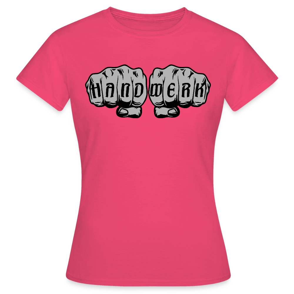 Frauen T-Shirt "Power-Handwerk" Azalea Frauen T-Shirt