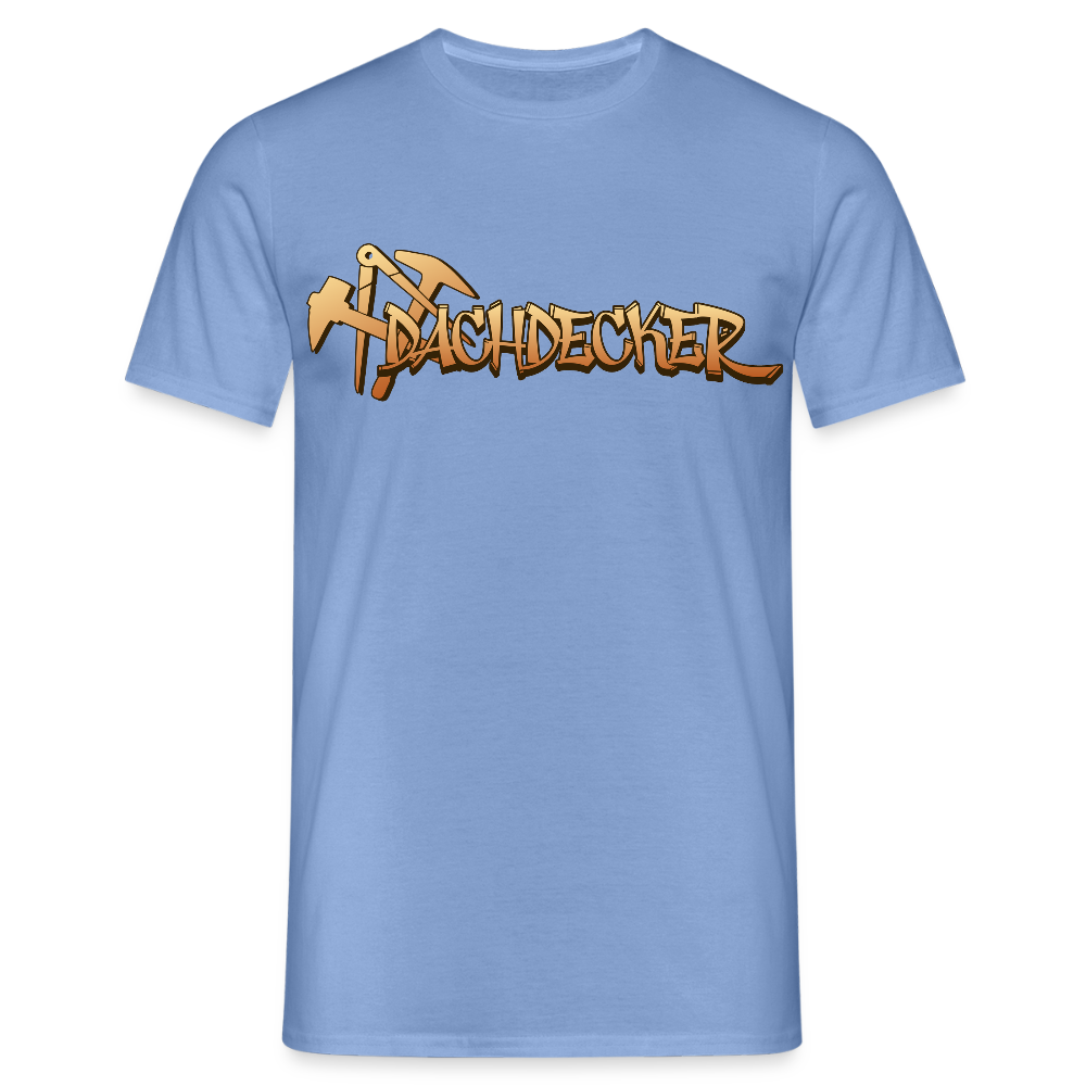 Unisex T-Shirt "Dachdecker" - carolina blue