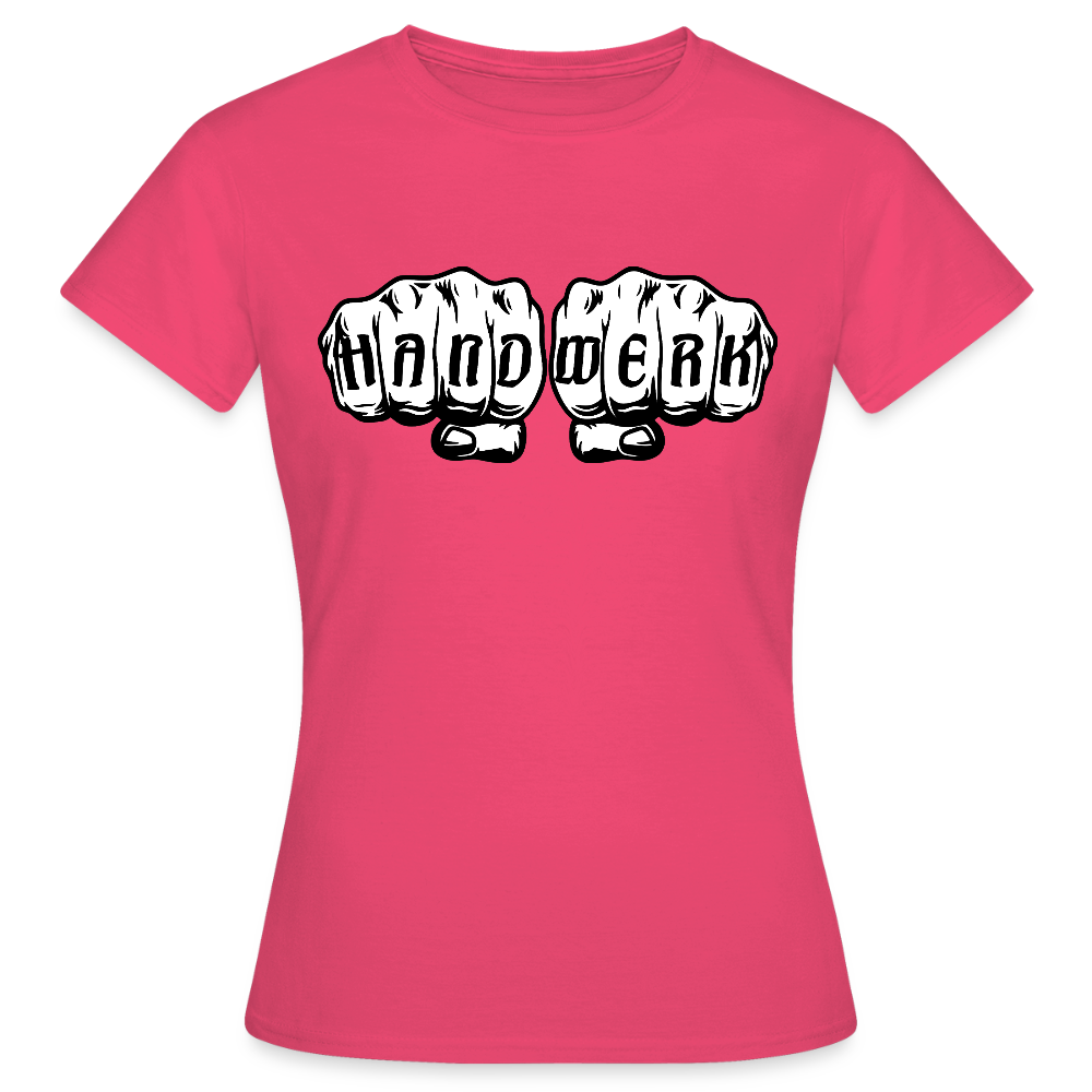 Frauen T-Shirt "Handwerk" Azalea Frauen T-Shirt