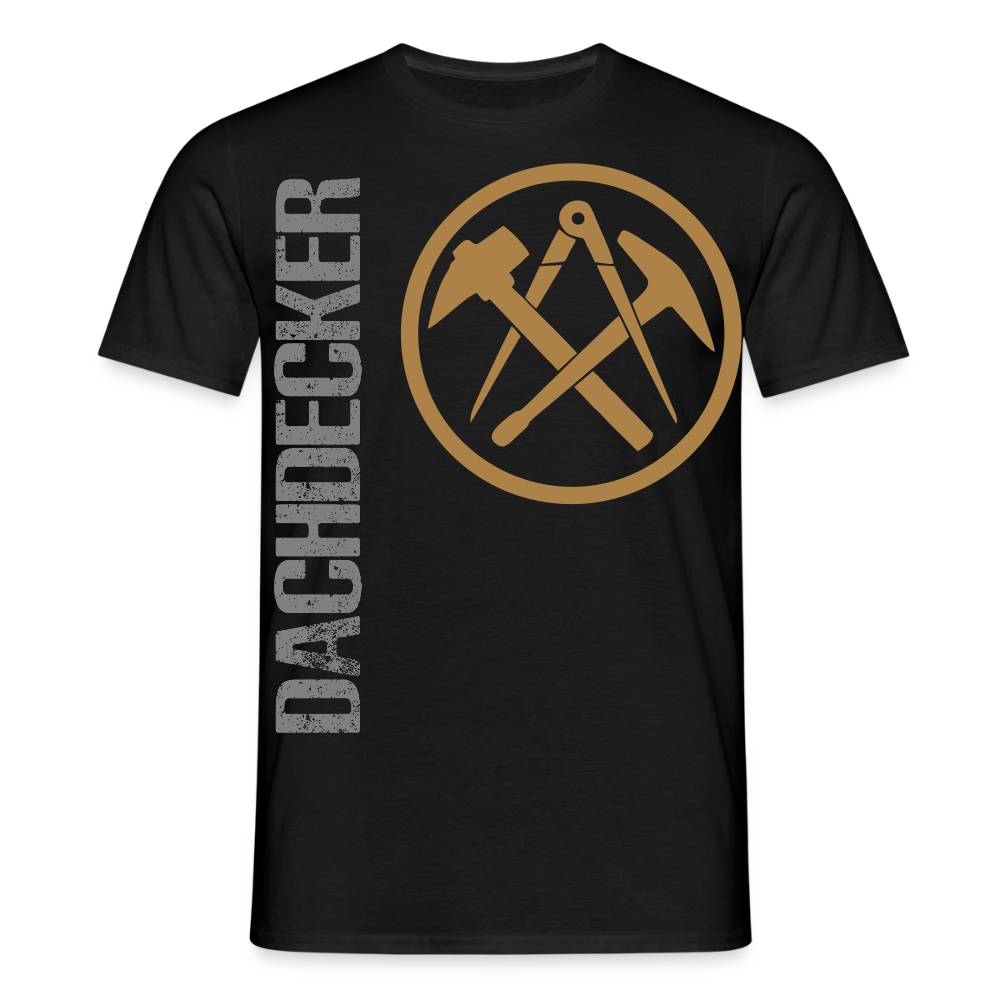Unisex T-Shirt "Dachdecker" Schwarz Männer T-Shirt