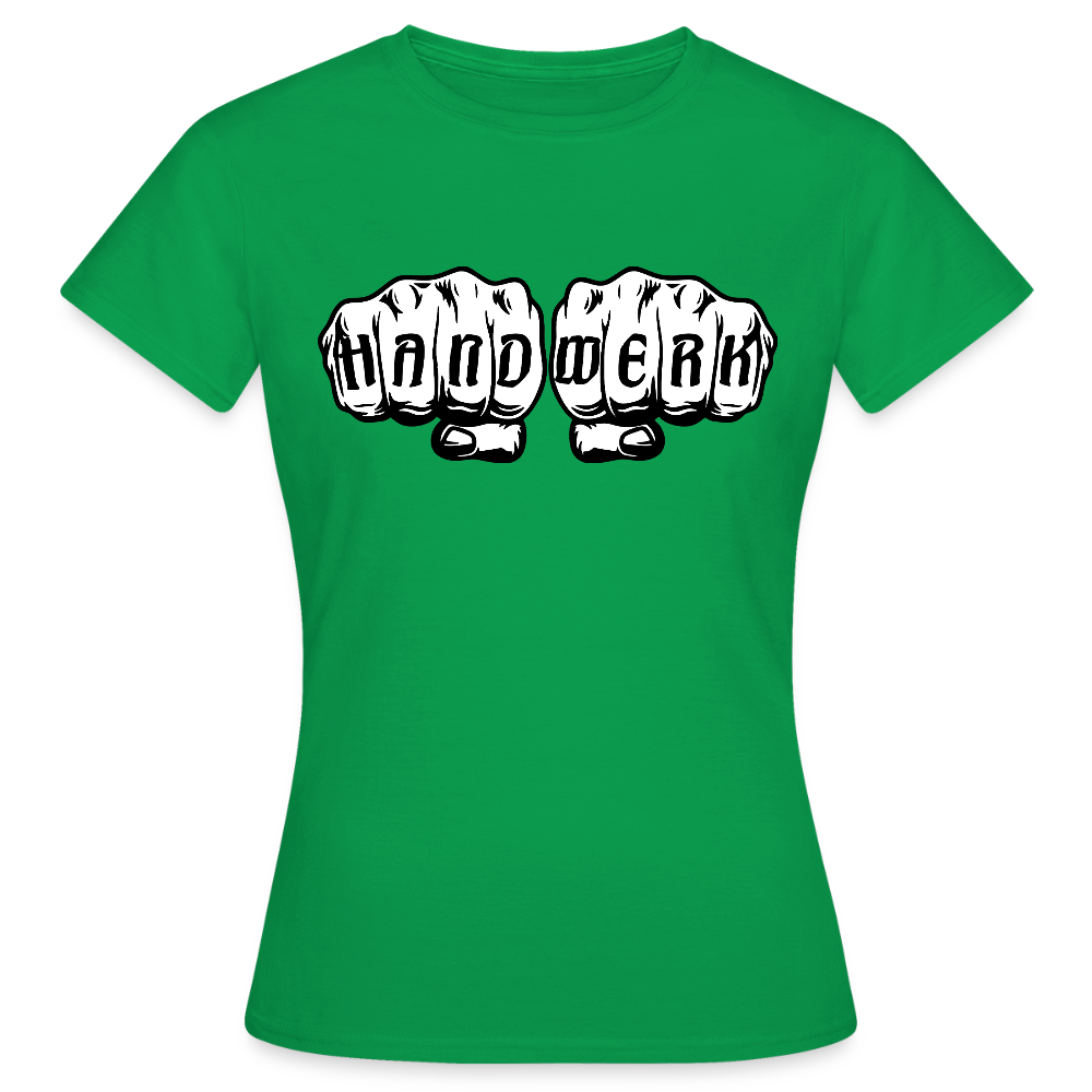 Frauen T-Shirt "Handwerk" Kelly Green Frauen T-Shirt