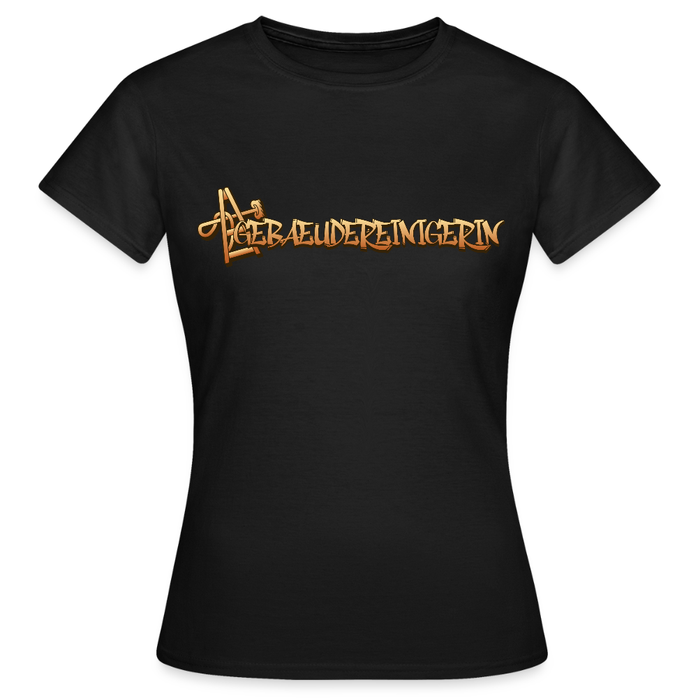 Frauen T-Shirt "Gebäudereinigerin" - Schwarz