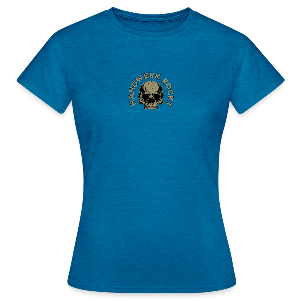 Frauen T-Shirt "Handwerk-Rockt" (beidseitig bedruckt) - Antikblaues Saphir meliert
