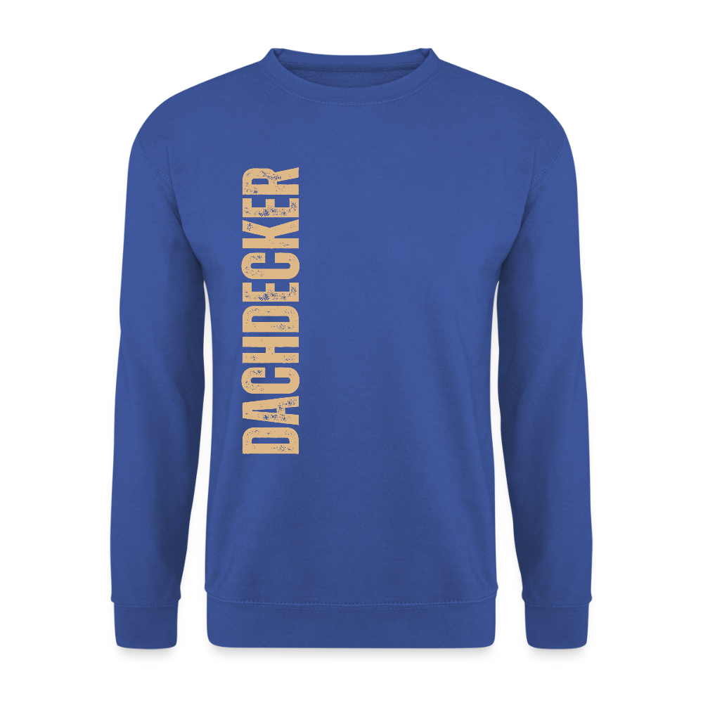 Unisex Pullover "Dachdecker" Royalblau Unisex Pullover