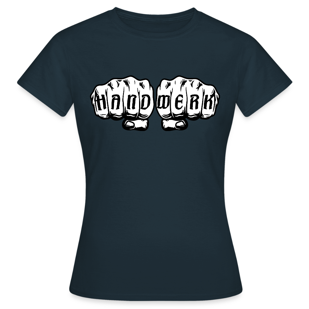 Frauen T-Shirt "Handwerk" Navy Frauen T-Shirt