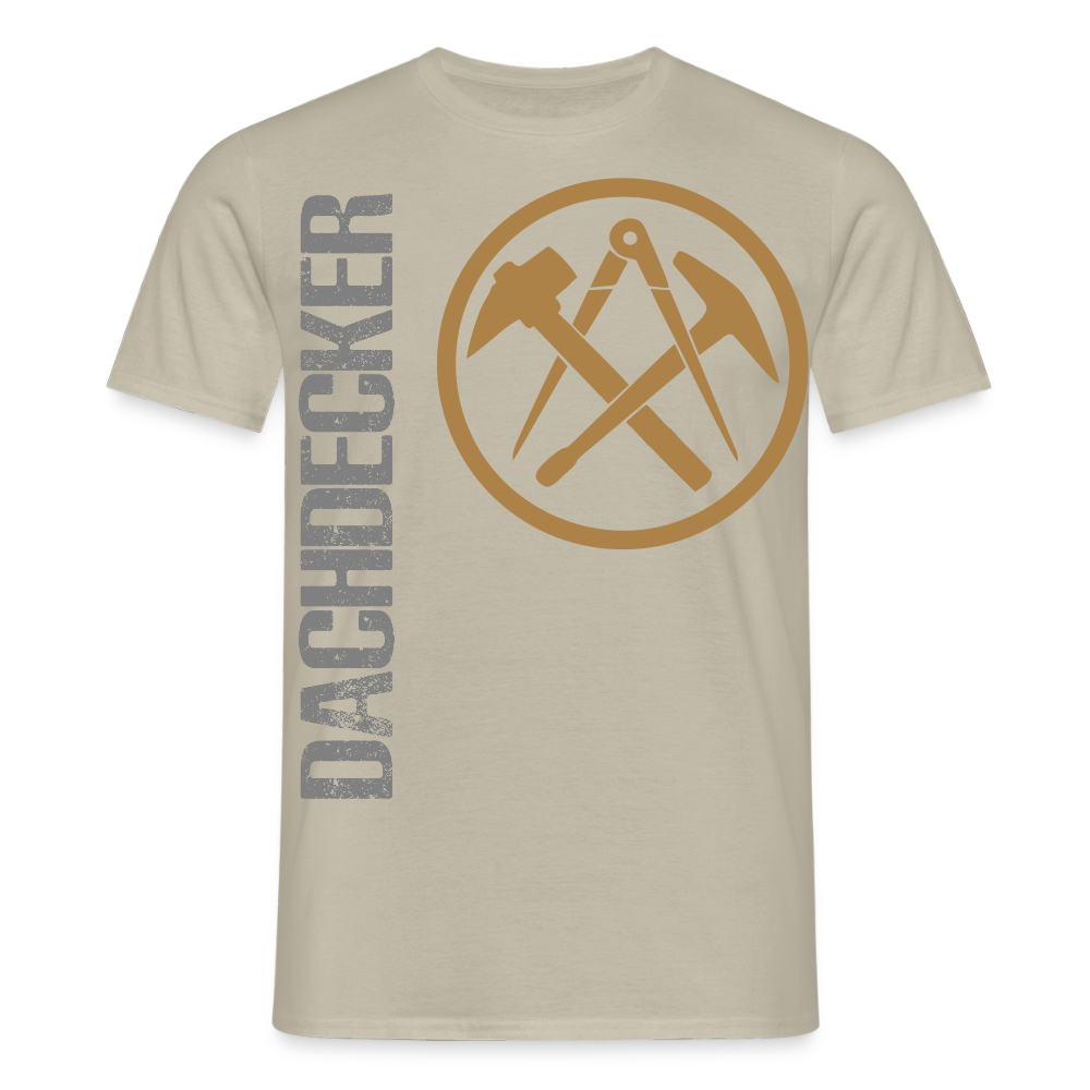 Unisex T-Shirt "Dachdecker" Sandbeige Männer T-Shirt {{ color }}