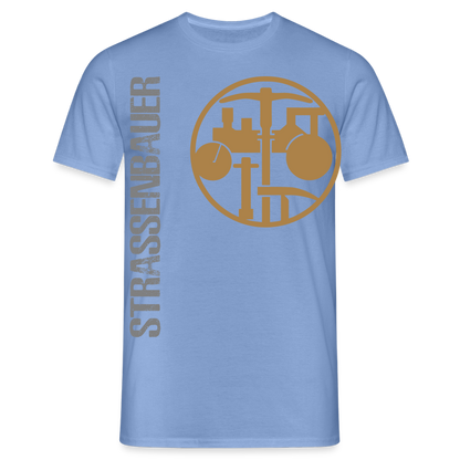 Unisex T-Shirt "Strassenbauer" carolina blue Männer T-Shirt