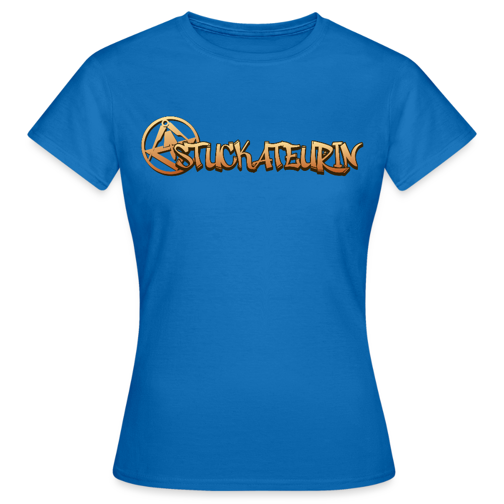 Frauen T-Shirt "Stuckateurin" Royalblau Frauen T-Shirt