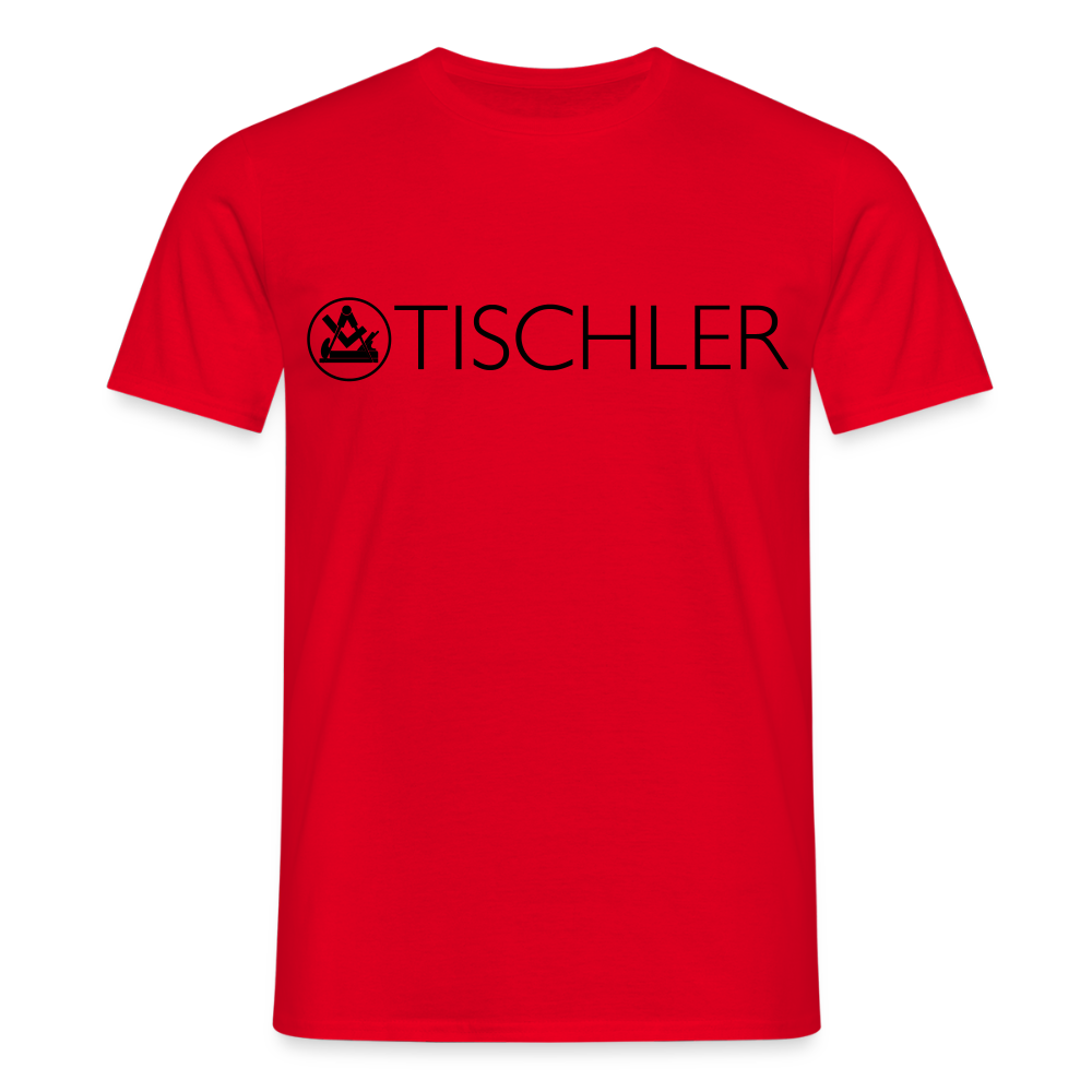 Unisex T-Shirt "Tischler" Rot Männer T-Shirt