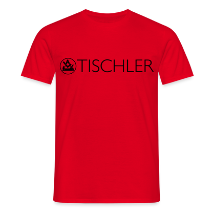 Unisex T-Shirt "Tischler" Rot Männer T-Shirt