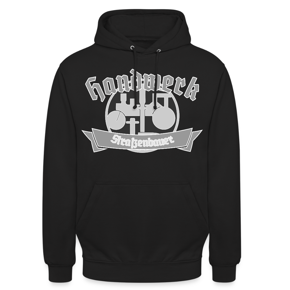 Unisex Hoodie "Strassenbauer" Schwarz Unisex Hoodie