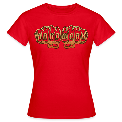 Frauen T-Shirt "Handwerk" Rot Frauen T-Shirt