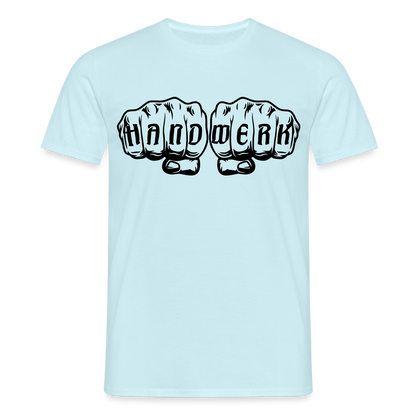 Unisex T-Shirt "Handwerk" Sky Männer T-Shirt