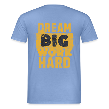 Unisex T-Shirt "Work Hard" carolina blue Männer T-Shirt