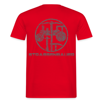 Unisex T-Shirt "Strassenbauer" Rot Männer T-Shirt