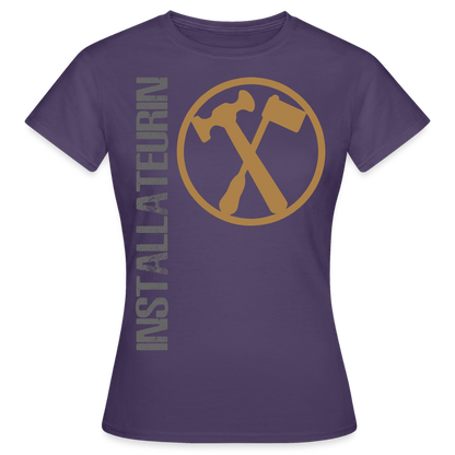 Frauen T-Shirt "Installateurin" Dunkellila Frauen T-Shirt
