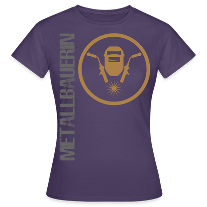 Frauen T-Shirt "Metallbauerin" Dunkellila Frauen T-Shirt