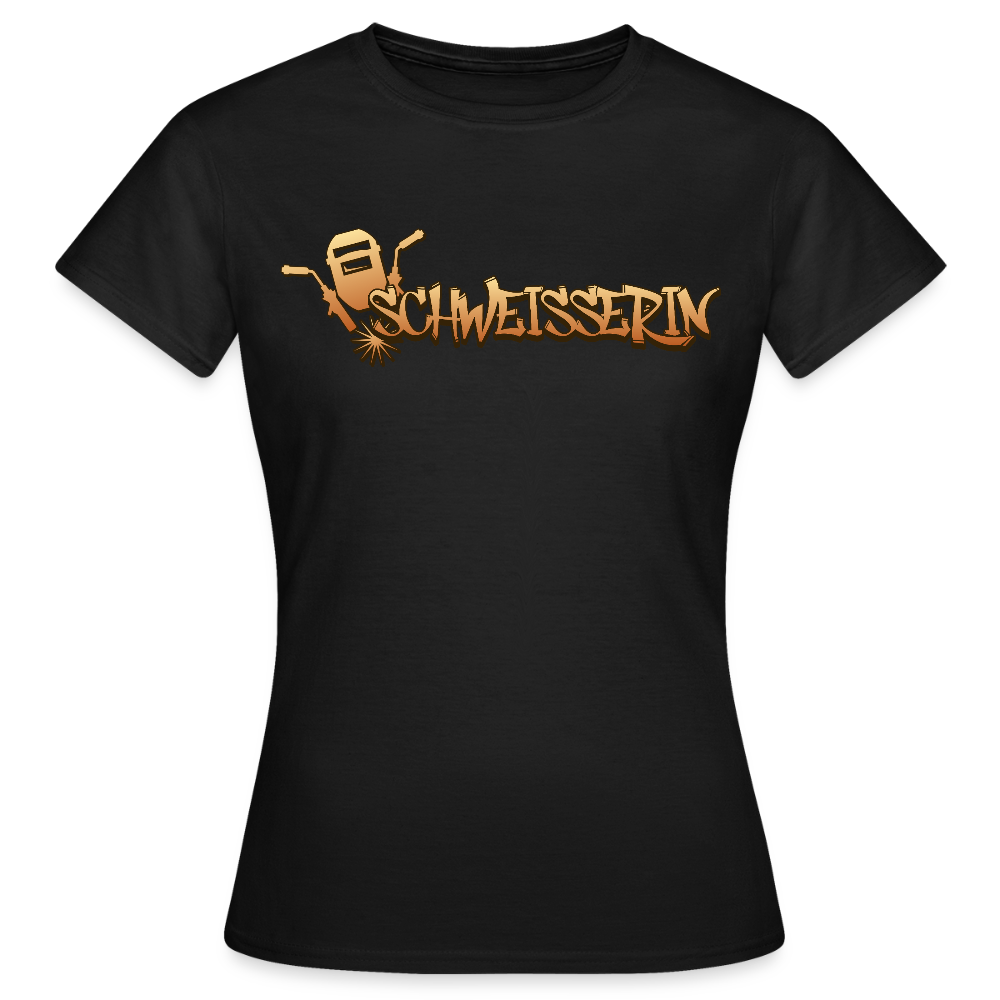 Frauen T-Shirt "Schweisserin" Schwarz Frauen T-Shirt