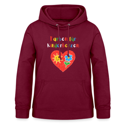 Frauen Hoodie "Farben für Kinderherzen" Bordeaux Frauen Hoodie