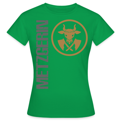 Frauen T-Shirt "Metzgerin" Kelly Green Frauen T-Shirt