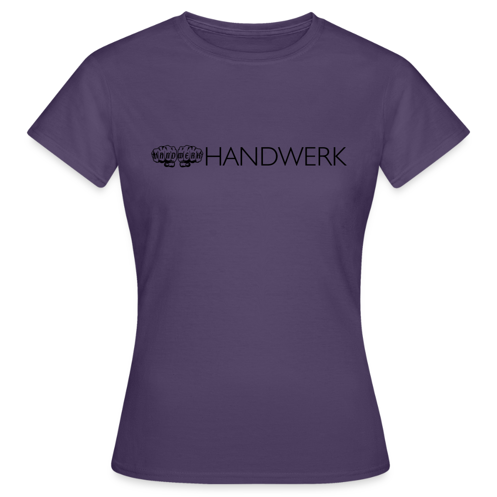 Frauen T-Shirt"Handwerk" Dunkellila Frauen T-Shirt