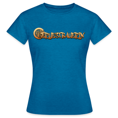 Frauen T-Shirt "Gerüstbauerin" Antikblaues Saphir meliert Frauen T-Shirt