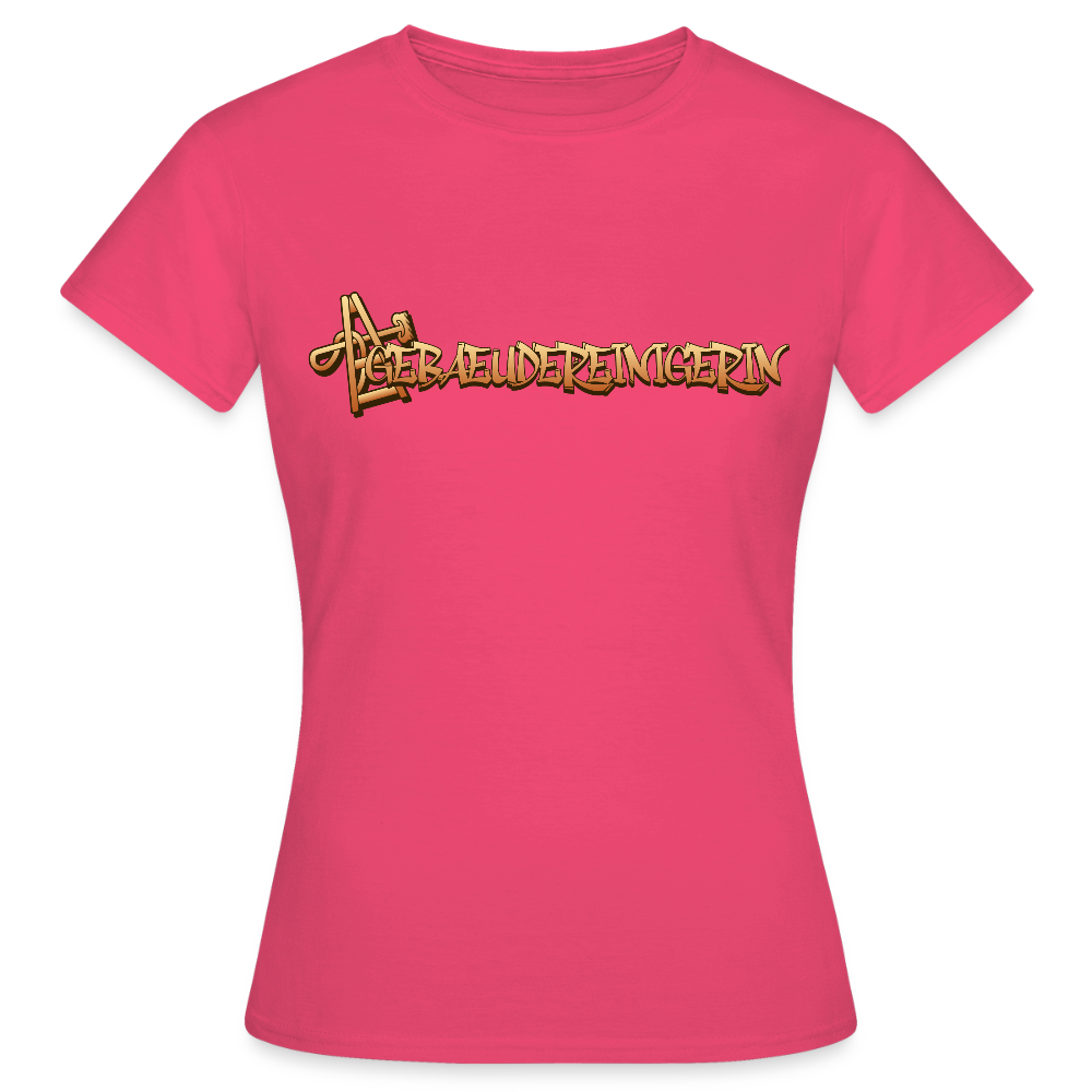 Frauen T-Shirt "Gebäudereinigerin" - Azalea