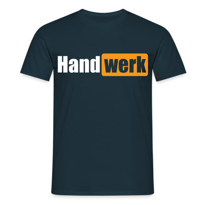 Unisex T-Shirt "Handwerk" Navy Männer T-Shirt