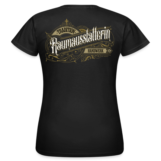 Frauen T-Shirt "Raumausstatterin"-Nostalgie Schwarz Frauen T-Shirt {{ color }}
