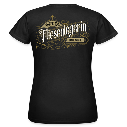 Frauen T-Shirt "Fliesenlegerin"-Nostalgie Schwarz Frauen T-Shirt {{ color }}