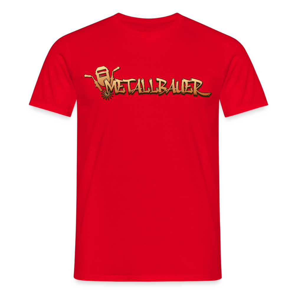 Unisex T-Shirt "Metallbauer" Rot Männer T-Shirt