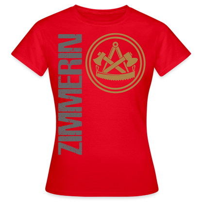 Frauen T-Shirt "Zimmerin" Rot Frauen T-Shirt