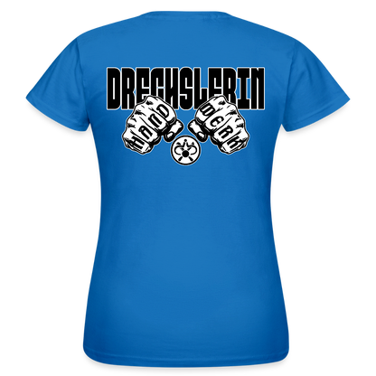 Frauen T-Shirt "Drechsler" (beidseitig bedruckt) - Royalblau