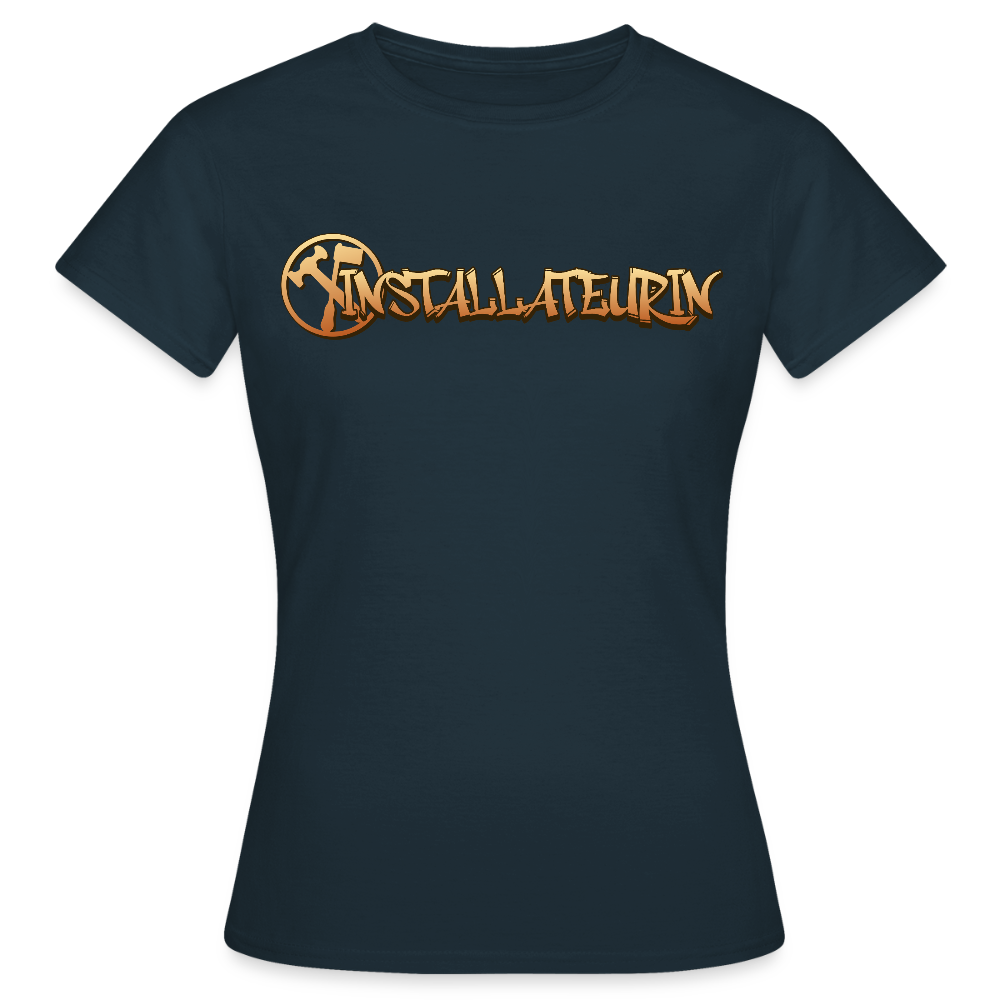 Frauen T-Shirt "Installateurin" Navy Frauen T-Shirt