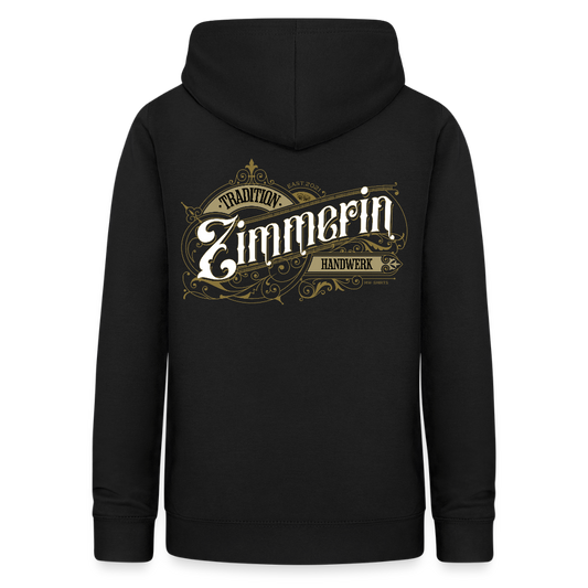 Frauen Hoodie "Zimmerin" Nostalgie Handwerk Schwarz Frauen Hoodie