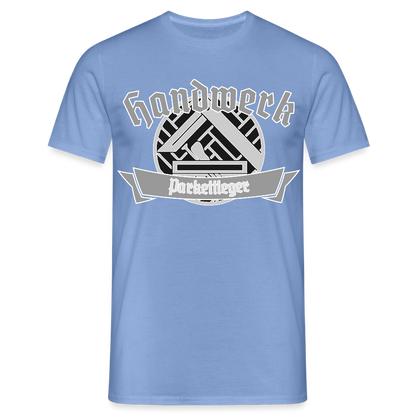 Unisex T-Shirt "Parkettleger" carolina blue Männer T-Shirt