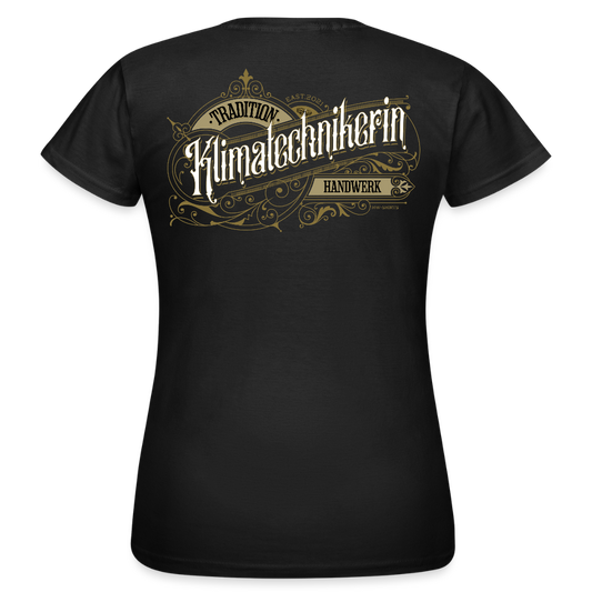 Frauen T-Shirt "Klimatechnikerin" Nostalgie Handwerk Schwarz Frauen T-Shirt