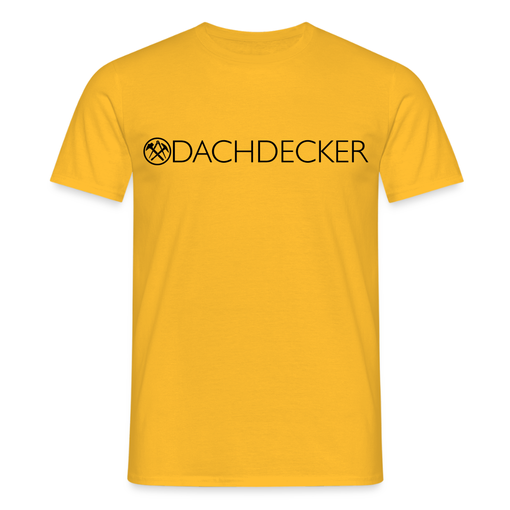 Unisex T-Shirt "Dachdecker" Gelb Männer T-Shirt