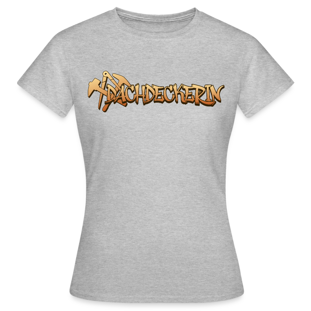 Frauen T-Shirt "Dachdeckerin" Grau meliert Frauen T-Shirt