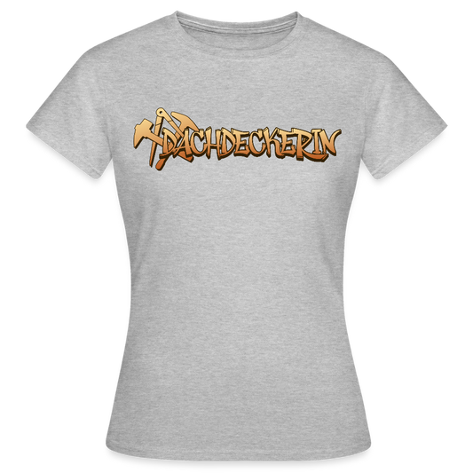 Frauen T-Shirt "Dachdeckerin" - Grau meliert