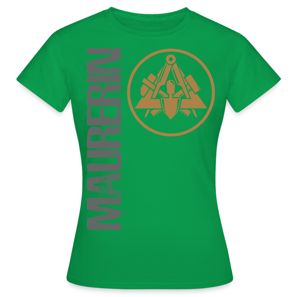 Frauen T-Shirt "Maurerin" Kelly Green Frauen T-Shirt