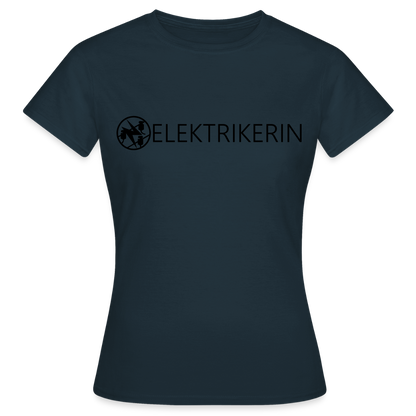 Frauen T-Shirt "Elektrikerin" Navy Frauen T-Shirt