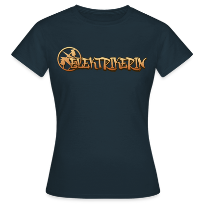 Frauen T-Shirt "Elektikerin" Navy Frauen T-Shirt
