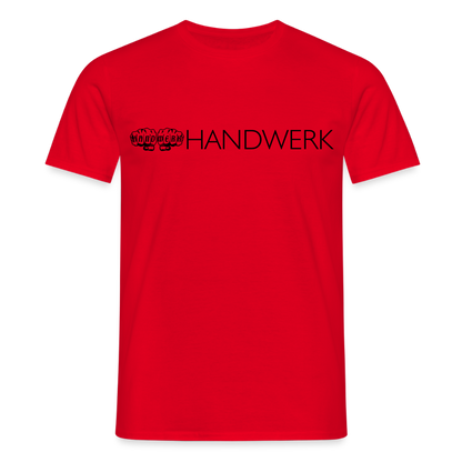 Unisex T-Shirt "Handwerk" Rot Männer T-Shirt