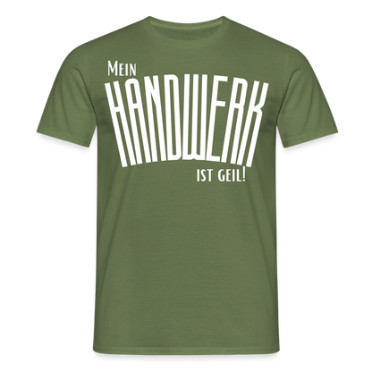 Unisex T-Shirt "Mein Handwerk" Militärgrün Männer T-Shirt