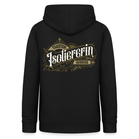 Frauen Hoodie "Isoliererin" Nostalgie Handwerk Schwarz Frauen Hoodie