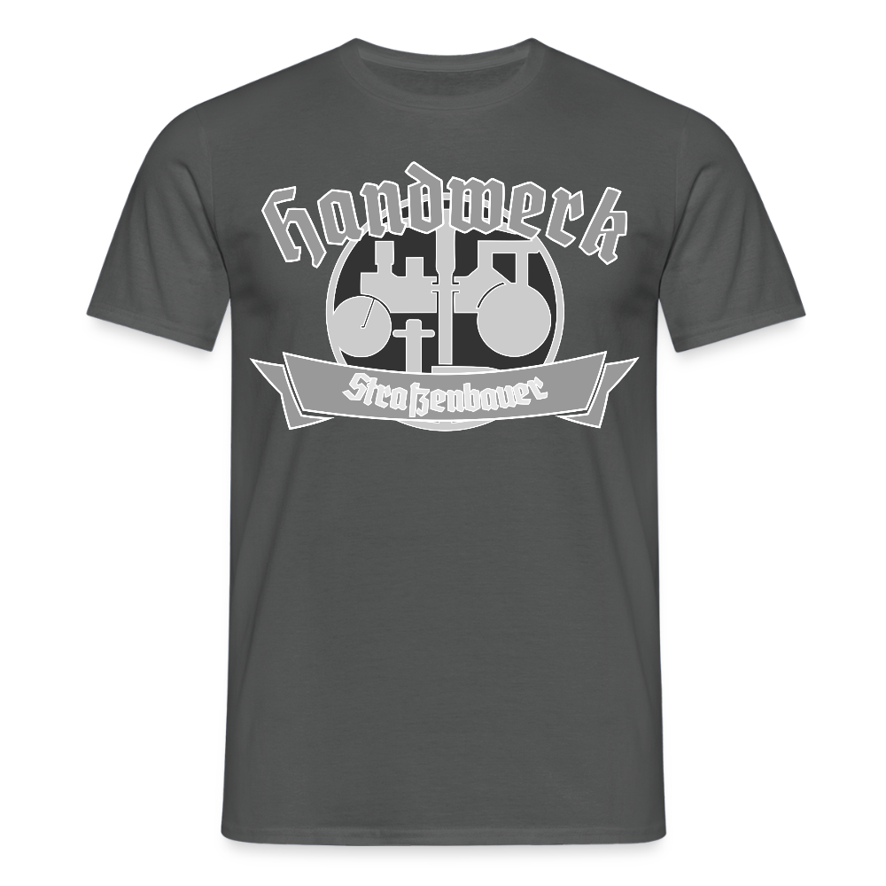 Unisex T-Shirt "Strassenbauer" Anthrazit Männer T-Shirt