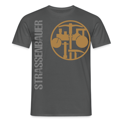 Unisex T-Shirt "Strassenbauer" Anthrazit Männer T-Shirt